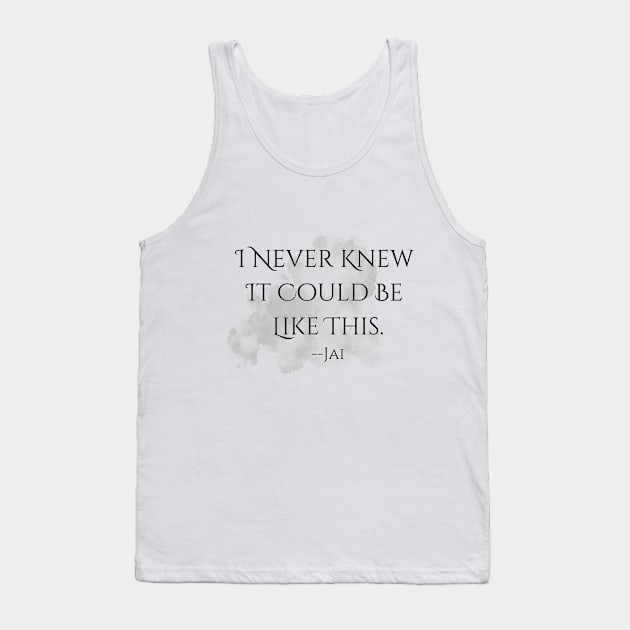 "I Never Knew"--Jai Quote, Fire & Brimstone Scrolls Tank Top by Nikole Knight